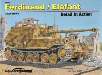 Ferdinand / Elefant Detail in Action (Squadron Signal 39001)