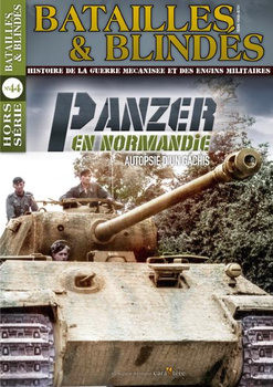 Panzer en Normadie (Batailles & Blindes Hors Serie 44)
