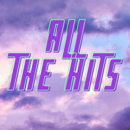 VA - All the Hits (2020)