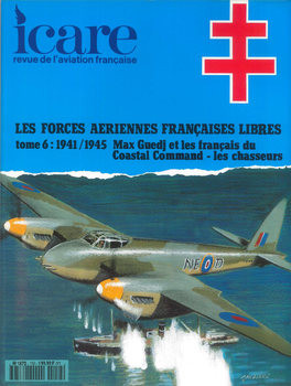 Les Forces Aeriennes Francaises Libres Tome 6: 1941/1945 (Icare 152)