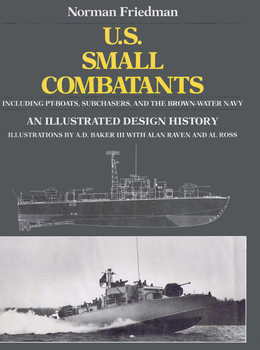 U.S. Small Combatants: An Illustrated Design History