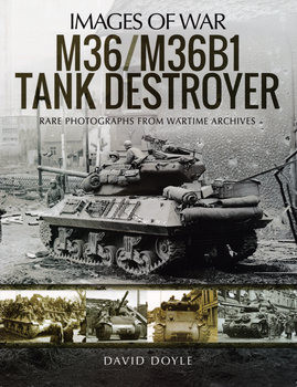 M36/M36B1 Tank Destroyer (Images of War)