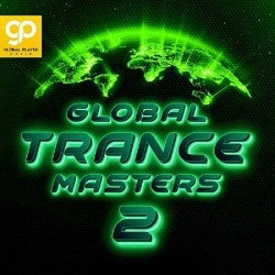 VA - Global Trance Masters Vol.2 (2021)
