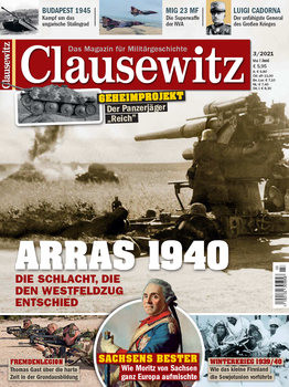 Clausewitz: Das Magazin fur Militargeschichte 3/2021