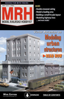 Model Railroad Hobbyist 2021-05