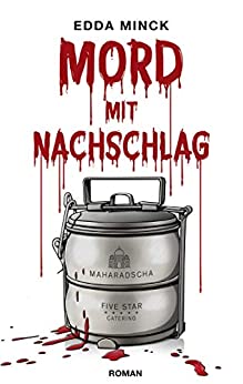 Cover: Minck, Edda - Mord mit Nachschlag