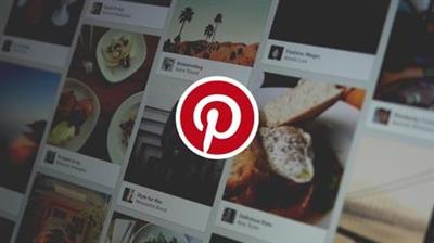 The Complete Pinterest Marketing Course for Beginners