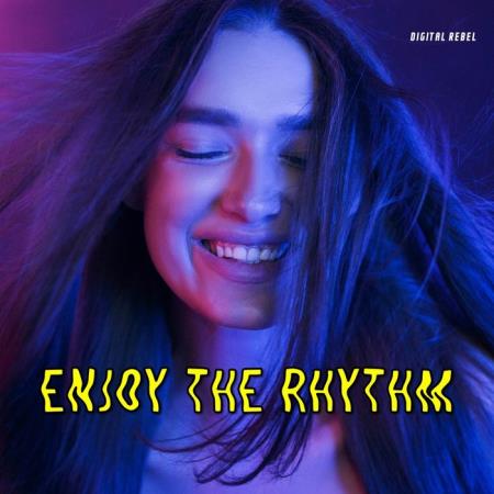 Enjoy The Rhythm (2020) 