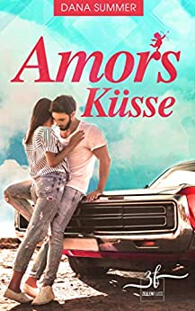 Cover: Summer, Dana - Amors Kuesse