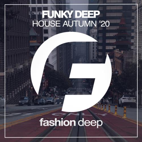 Funky Deep House Autumn /#039;20 (2020)