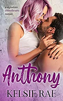 Cover: Rae, Kelsie - signature sweethearts 04 - Anthony