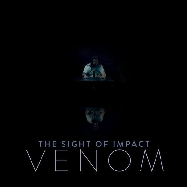 The Sight of Impact - Venom (Single) (2020)