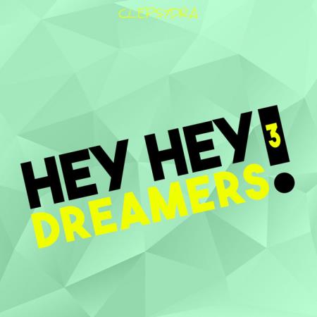 Hey Hey Dreamers! 3 (2020)