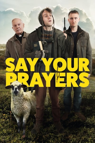 Say Your Prayers 2020 1080p WEB-DL DD5 1 HEVC x265-RM