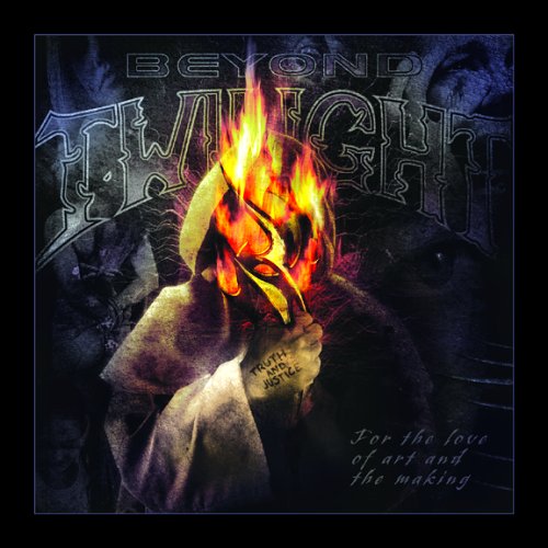 Beyond Twilight - For The Love Of Art And The Making 2006 (Lossless+Mp3)
