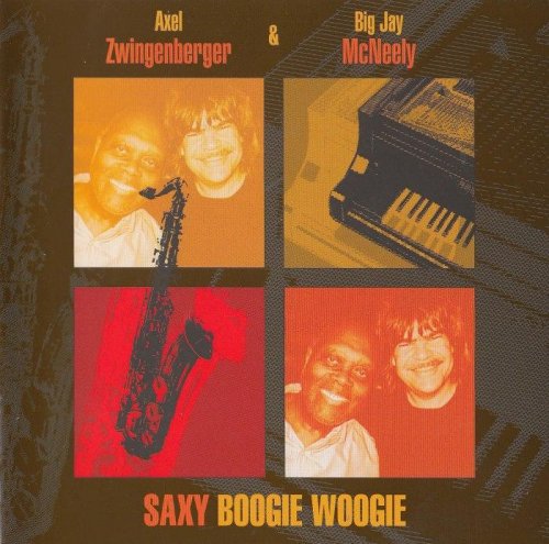 Axel Zwingenberger & Big Jay McNeely - Saxy Boogie Woogie (2007) [lossless]