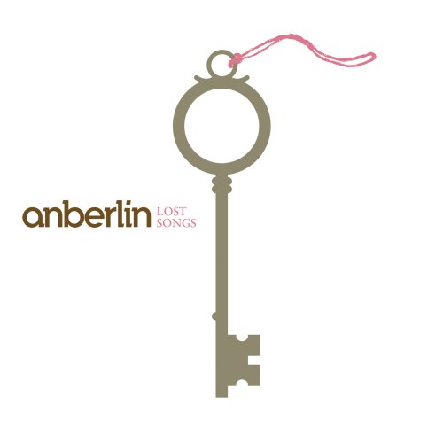Anberlin - Lost Songs 2007