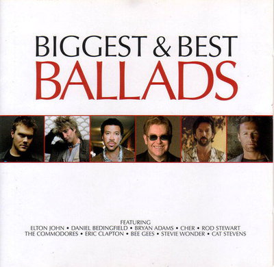 Various ‎– Biggest & Best Ballads(2004)