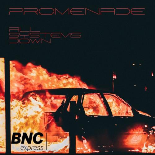 Promenade - All Systems Down (2020)