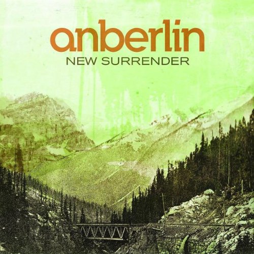 Anberlin - New Surrender 2008