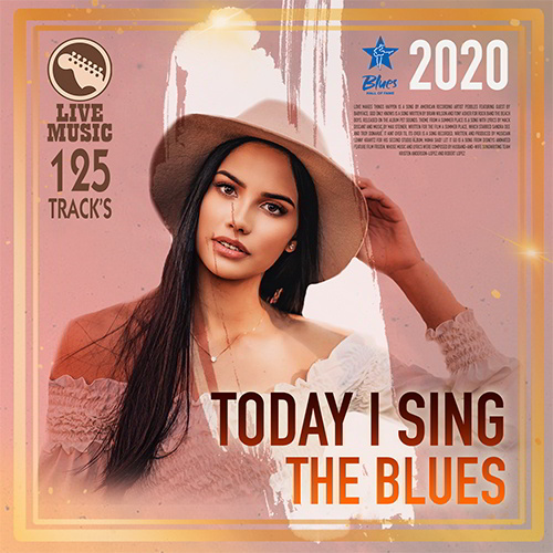 Today I Sing The Blues (2020) Mp3