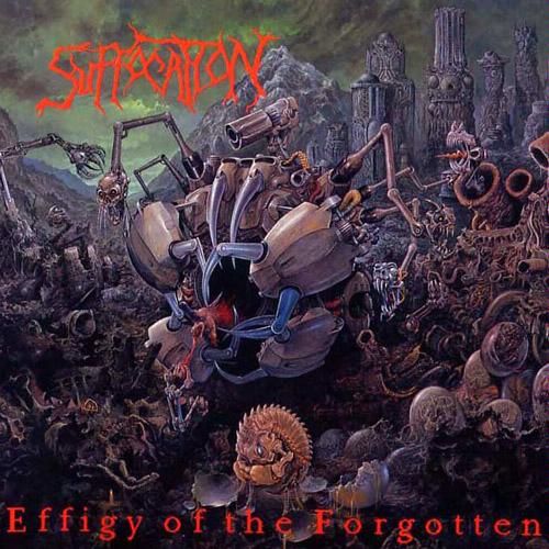 Suffocation - Effigy Of The Forgotten 1991