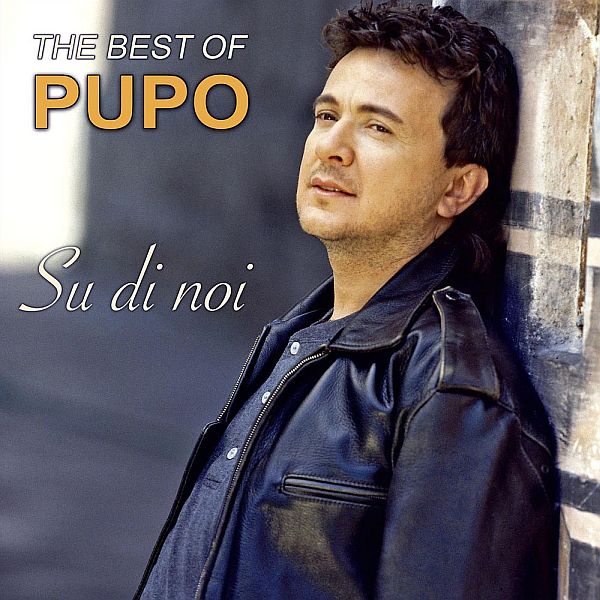 Pupo - Su Di Noi: The Best Of Pupo (2020) Mp3/FLAC
