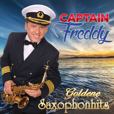 Captain Freddy - Goldene Saxophonhits (2020)