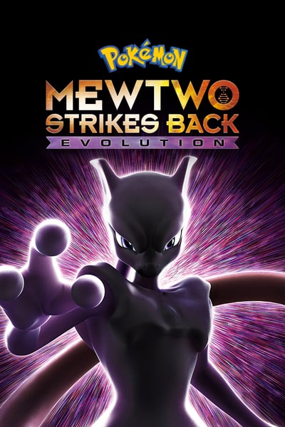 Pokemon Mewtwo Strikes Back Evolution 2019 1080p BluRay H264 AAC-RARBG