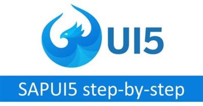 SAP® UI5 step-by-step for Fiori development [2020]