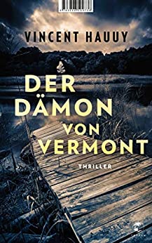 Cover: Hauuy, Vincent - Der Daemon von Vermont
