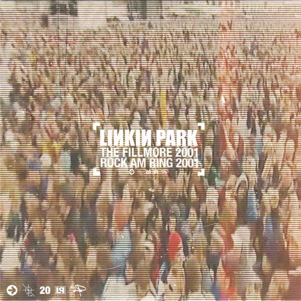 Linkin Park - The Fillmore 2001 + Rock Am Ring 2001 (2020) [