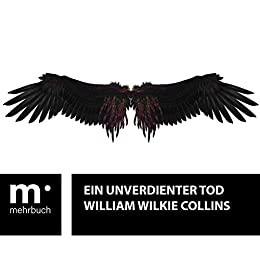 Collins, Wilkie - Ein unverdienter Tod