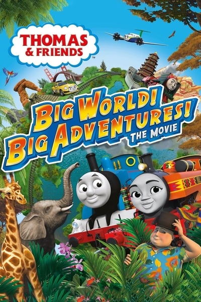 Thomas and Friends Big World Big Adventures Movie 2018 1080p BluRay H264-RARBG