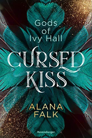 Cover: Falk, Alana - Gods of Ivy Hall 01 - Cursed Kiss