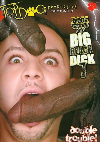 I Got Fucked by a Big Black Dick 7