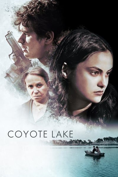 Coyote Lake 2019 720p BluRay H264 AAC-RARBG
