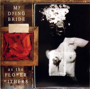 My Dying Bride - As The Flower Withers (1992)