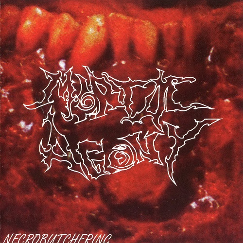 Mortal Agony - Necrobutchering (2002, EP) Lossless+mp3