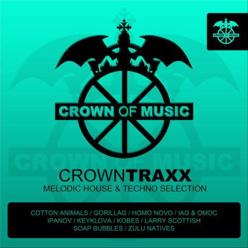 Crowntraxx - Melodic House & Techno (2020)