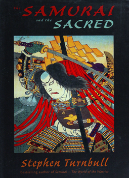 The Samurai and the Sacred (Osprey General Military)