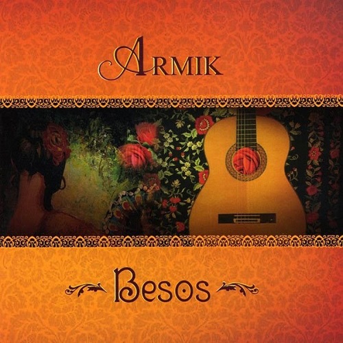 Armik - Besos (2010)