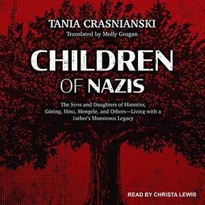 Children of Nazis [Audiobook]