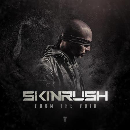 Skinrush - From The Void (2020)