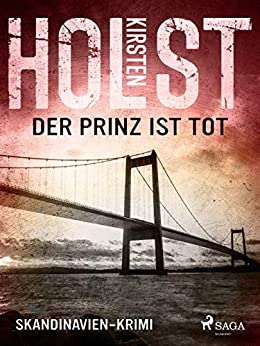 Cover: Holst, Kirsten - Hoyer & Therkelsen 09 - Der Prinz ist tot