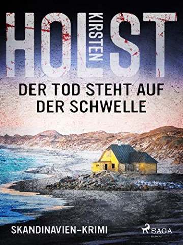Cover: Holst, Kirsten - Hoyer & Therkelsen 05 - Der Tod steht auf der Schwelle