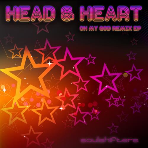 Soulshifters - Head & Heart: Oh My God Remix - EP (2020)