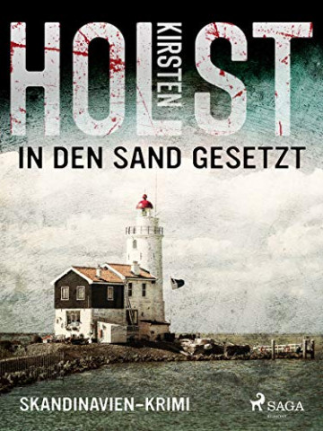 Cover: Holst, Kirsten - Hoyer & Therkelsen 02 - In den Sand gesetzt