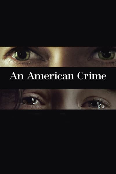 An American Crime 2007 1080p BluRay x265-RARBG
