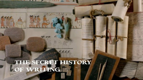 BBC - The Secret History of Writing (2020)